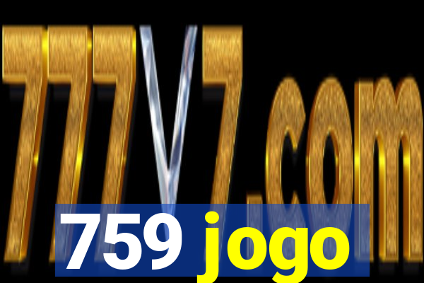 759 jogo